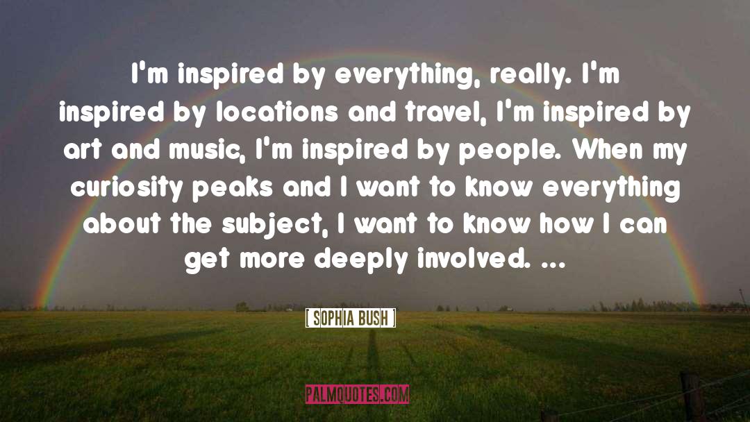 Art And Music quotes by Sophia Bush