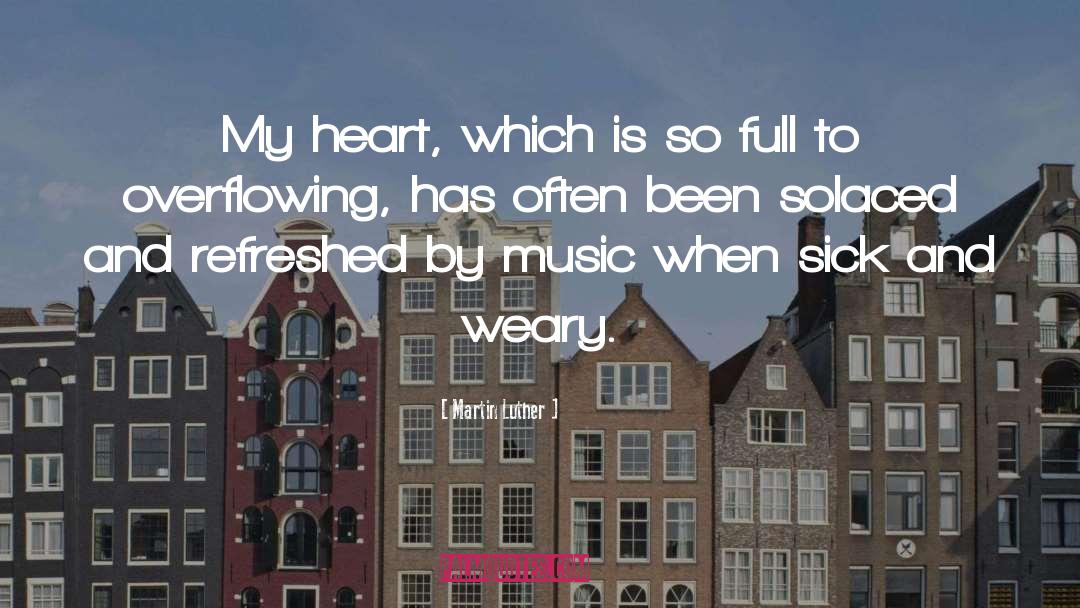Art And Music quotes by Martin Luther
