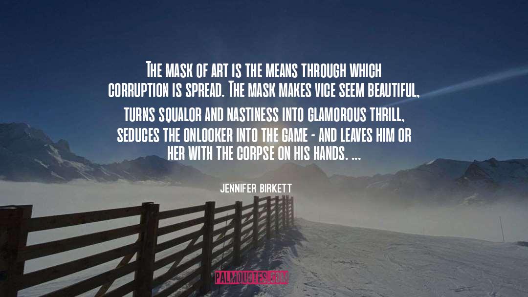 Art And Music quotes by Jennifer Birkett