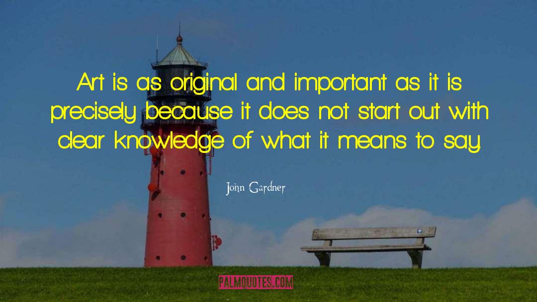 Art And Music quotes by John Gardner