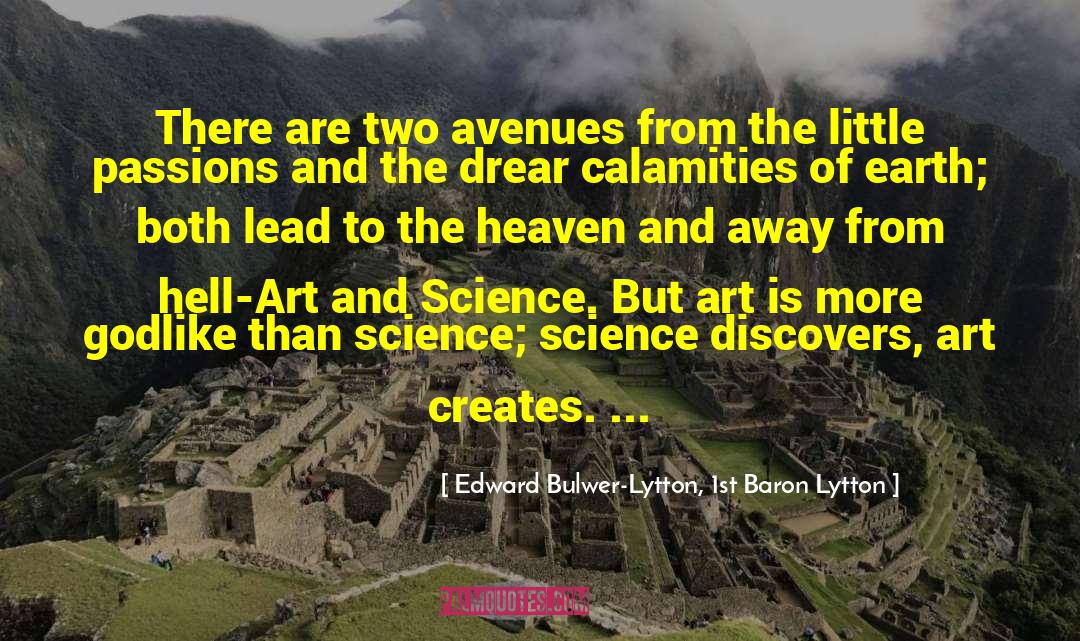 Art And Science quotes by Edward Bulwer-Lytton, 1st Baron Lytton