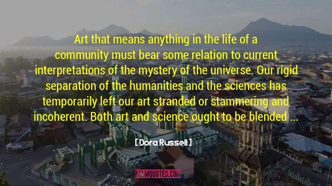 Art And Science quotes by Dora Russell