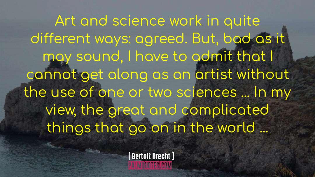Art And Science quotes by Bertolt Brecht
