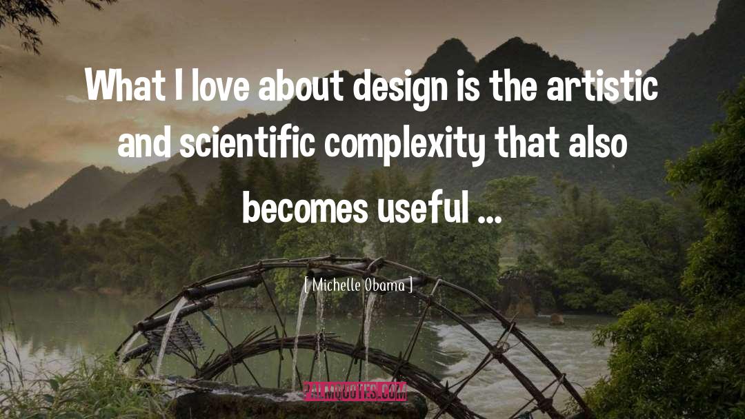 Art And Science quotes by Michelle Obama