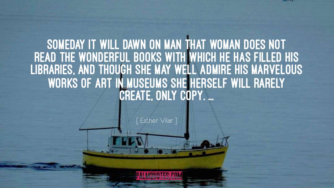 Art Book quotes by Esther Vilar