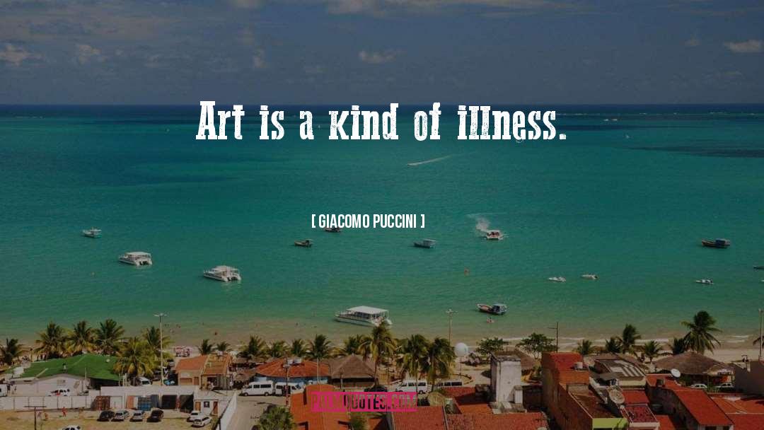Art Class quotes by Giacomo Puccini