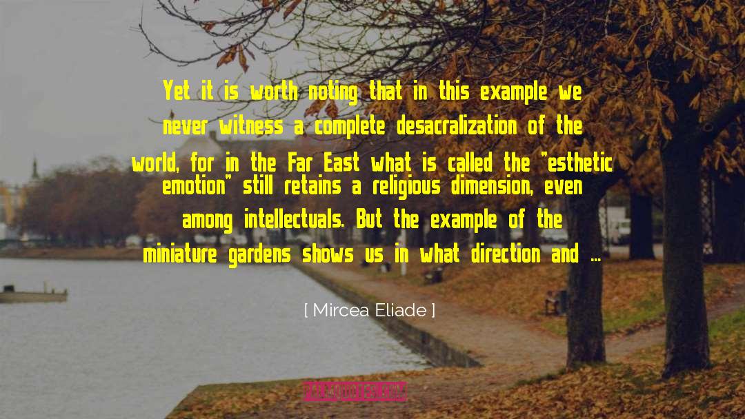 Art Class quotes by Mircea Eliade