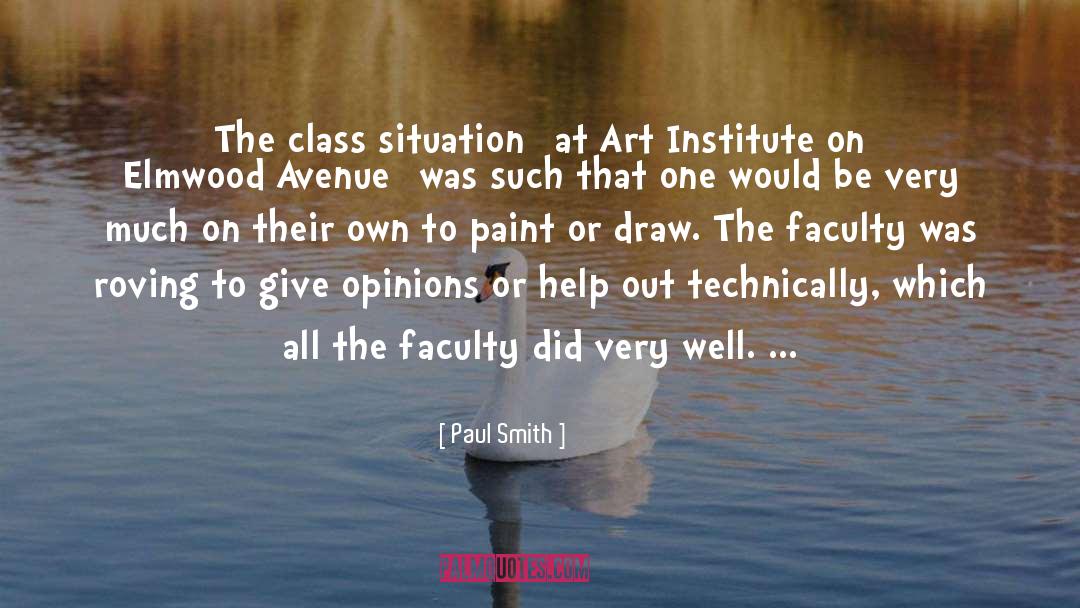 Art Class quotes by Paul Smith