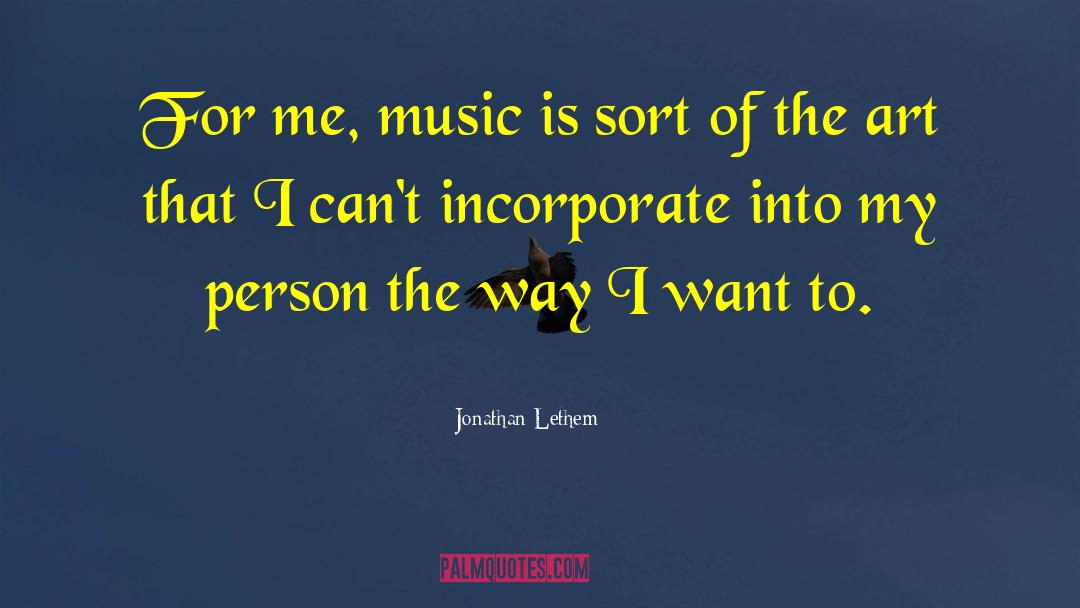 Art Collection quotes by Jonathan Lethem