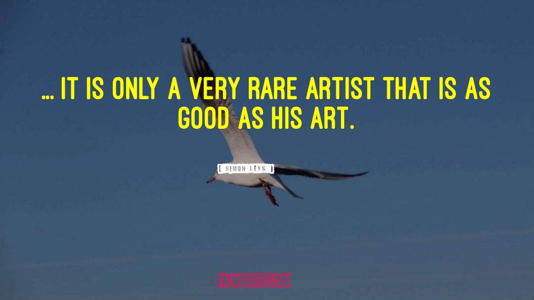 Art Collection quotes by Simon Leys