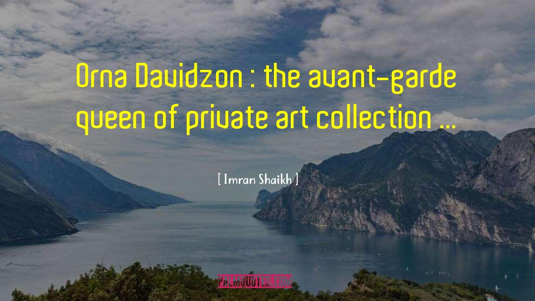 Art Collector quotes by Imran Shaikh