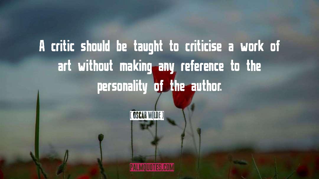 Art Critic quotes by Oscar Wilde