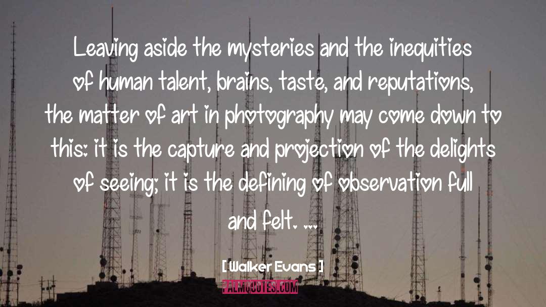 Art Critic quotes by Walker Evans