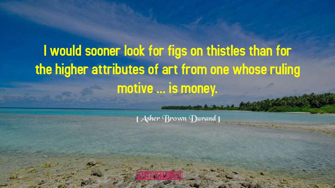 Art Critic quotes by Asher Brown Durand