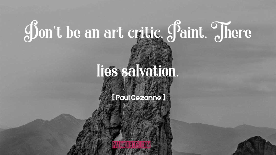 Art Critic quotes by Paul Cezanne