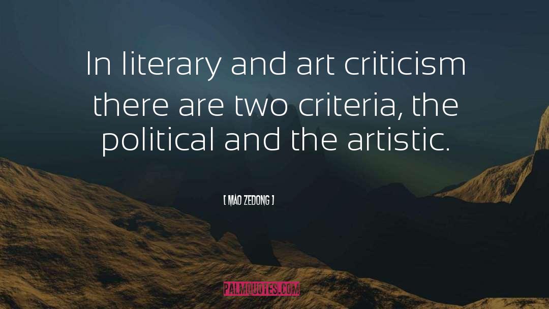 Art Criticism quotes by Mao Zedong