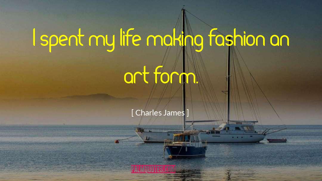 Art Criticism quotes by Charles James