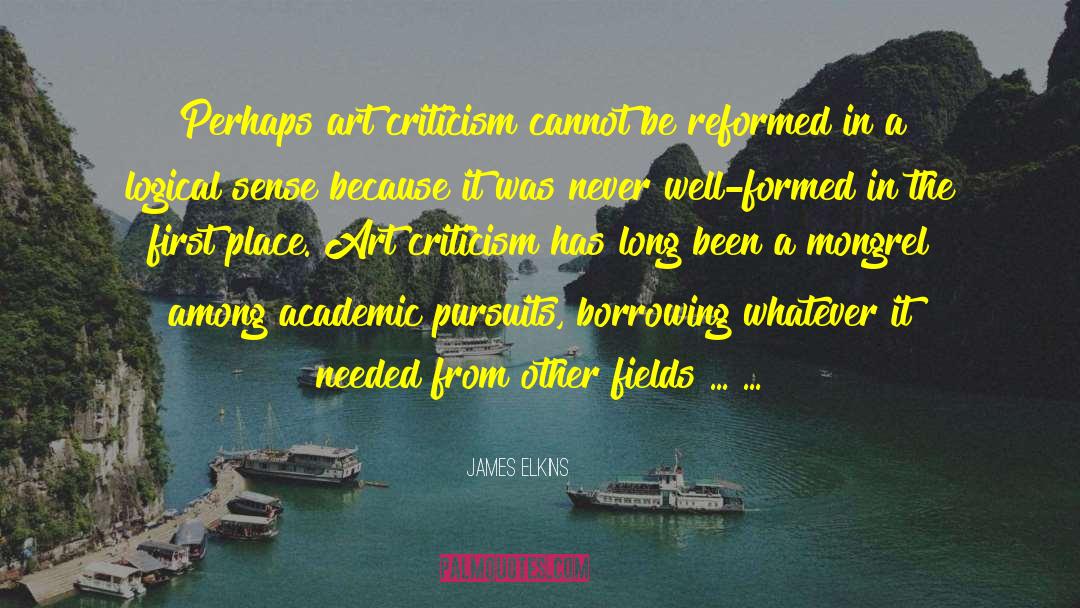 Art Criticism quotes by James Elkins