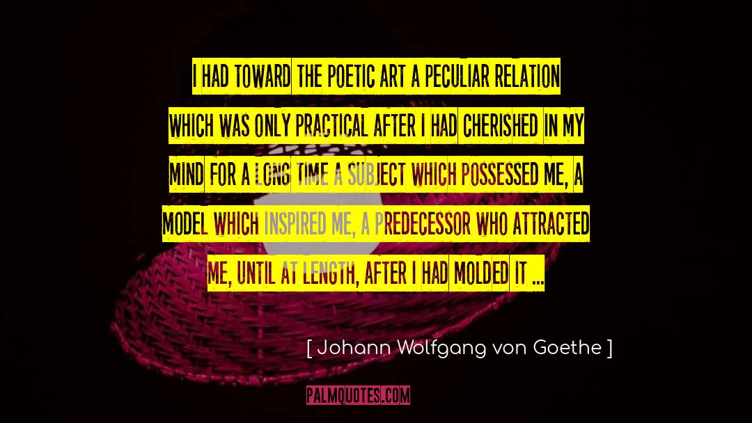 Art Defined quotes by Johann Wolfgang Von Goethe