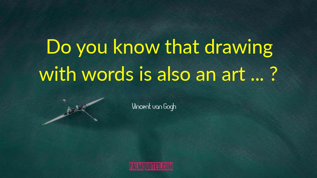 Art Defined quotes by Vincent Van Gogh
