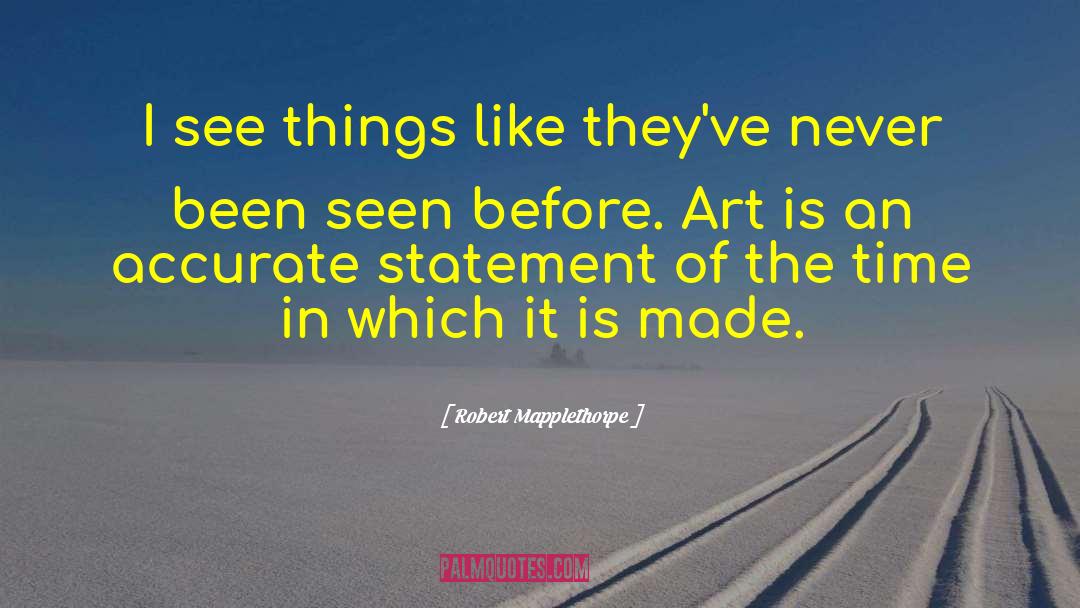 Art Direction quotes by Robert Mapplethorpe