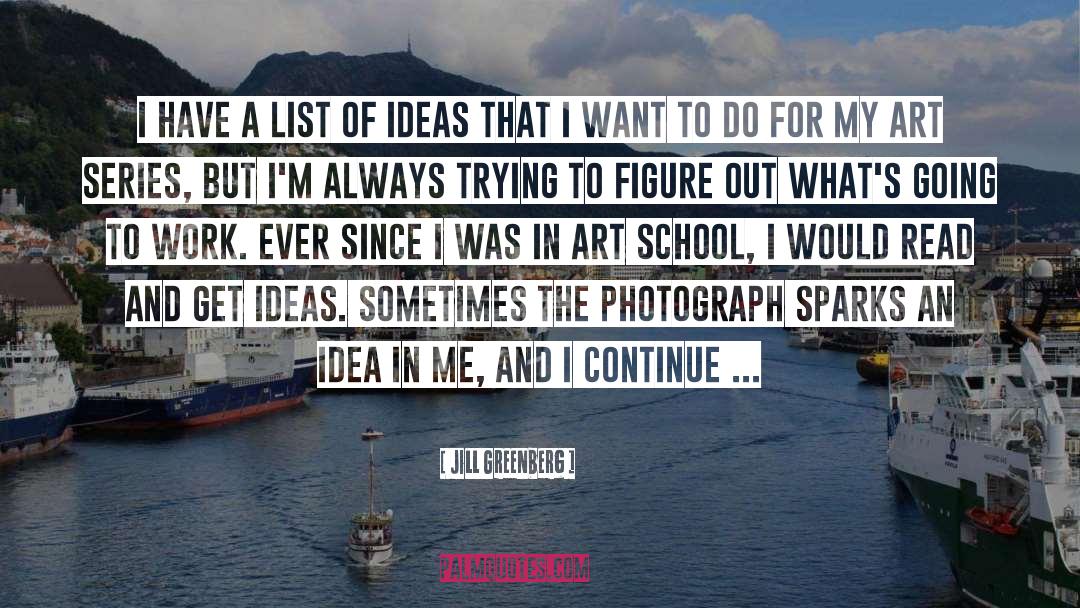 Art Direction quotes by Jill Greenberg