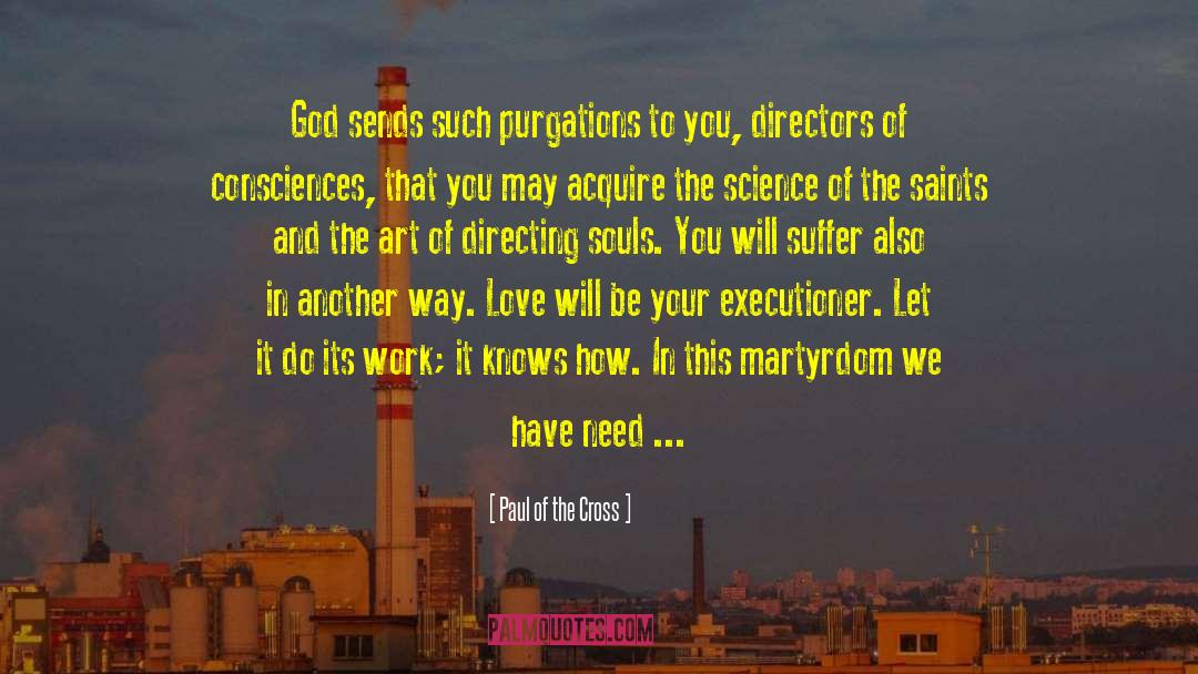 Art Directors quotes by Paul Of The Cross