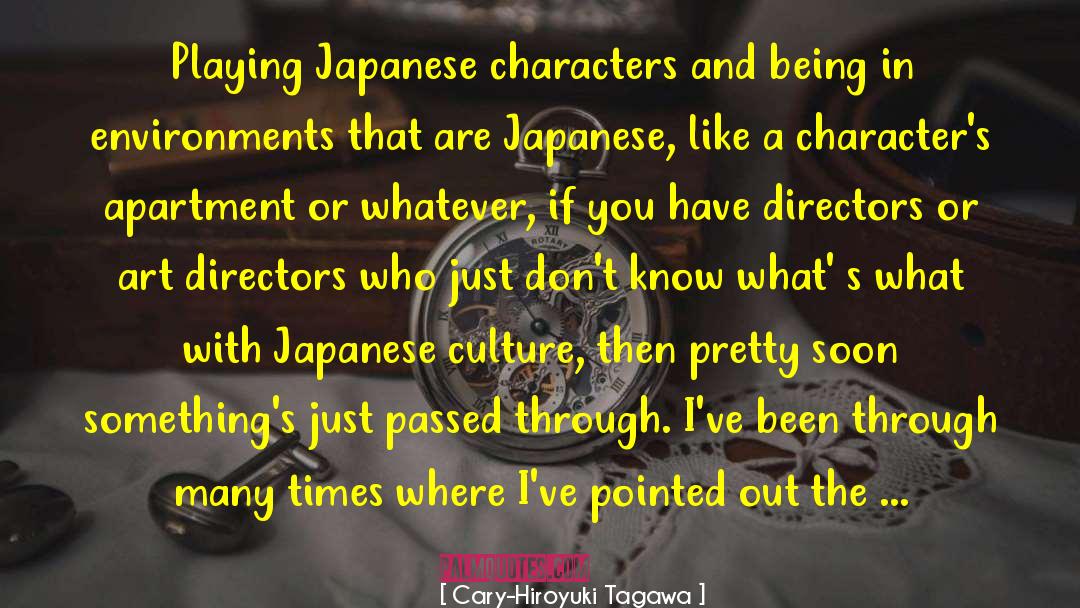 Art Directors quotes by Cary-Hiroyuki Tagawa