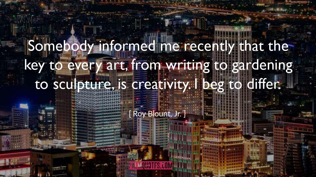 Art Drawing quotes by Roy Blount, Jr.