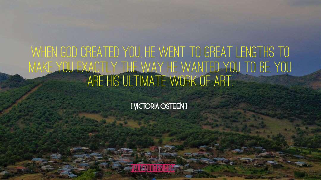 Art Drawing quotes by Victoria Osteen