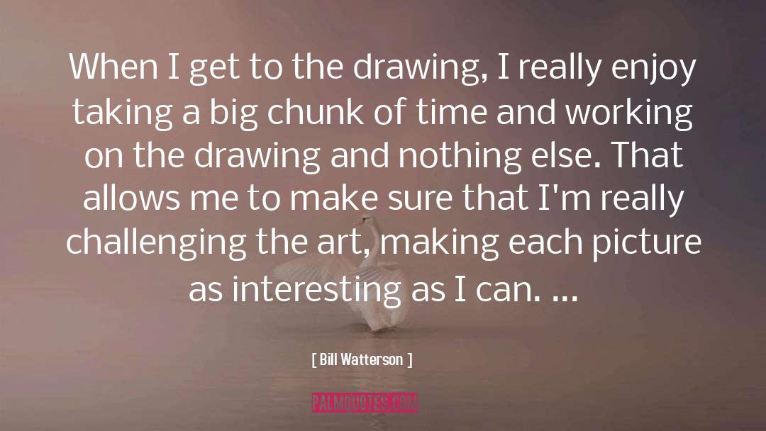 Art Drawing quotes by Bill Watterson