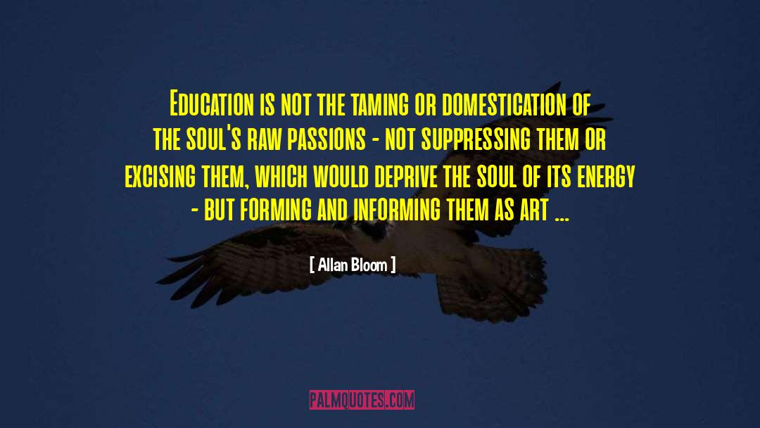 Art Education quotes by Allan Bloom