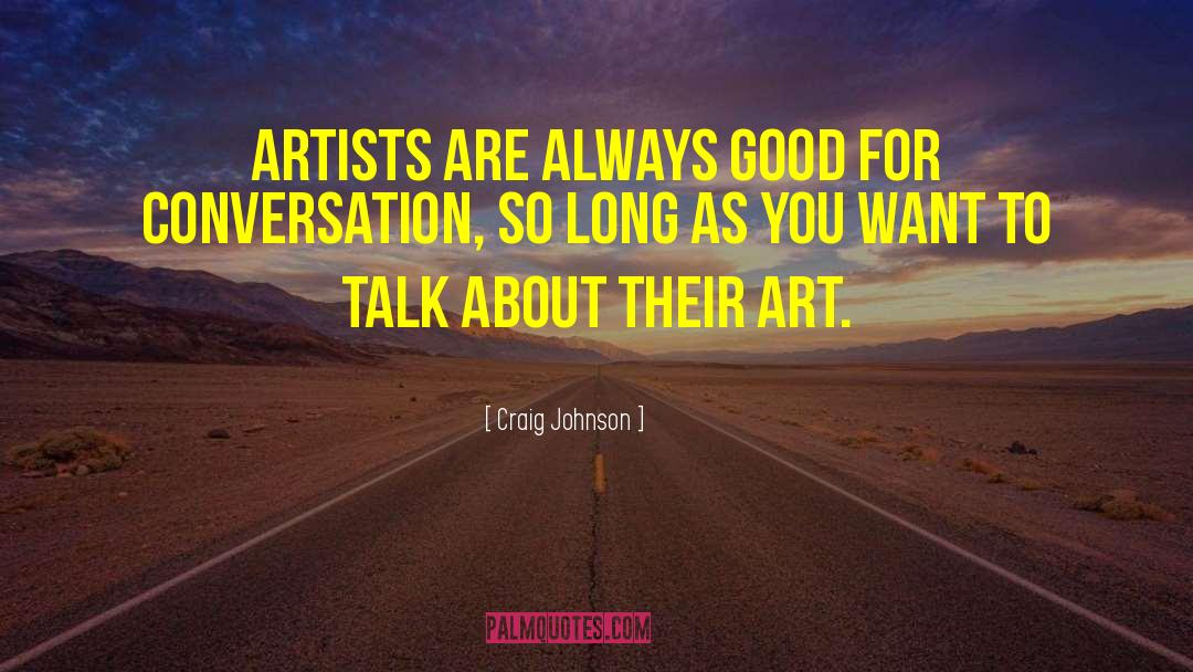 Art Haste quotes by Craig Johnson