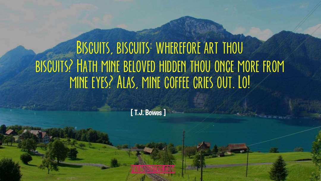 Art Heist quotes by T.J. Bowes
