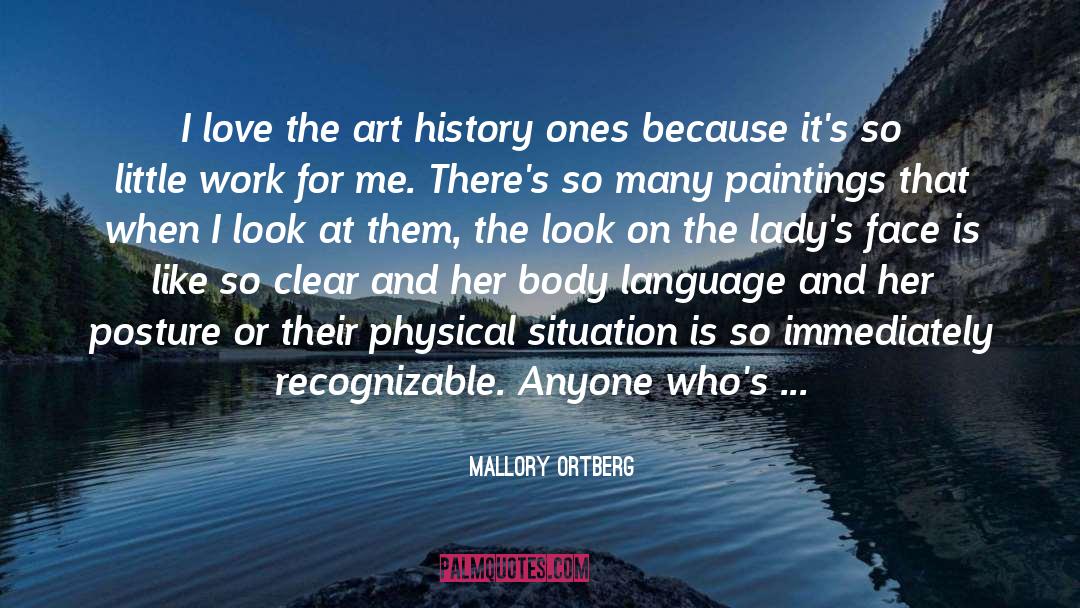 Art History quotes by Mallory Ortberg