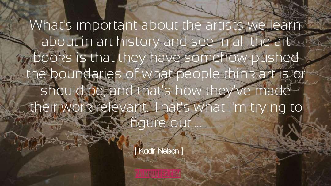 Art History quotes by Kadir Nelson