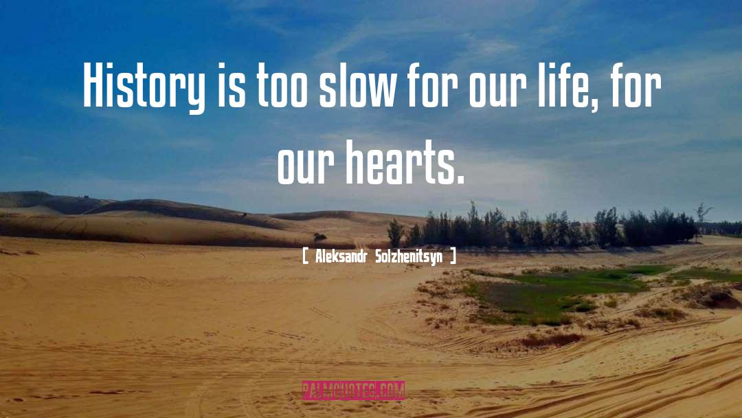 Art History quotes by Aleksandr Solzhenitsyn