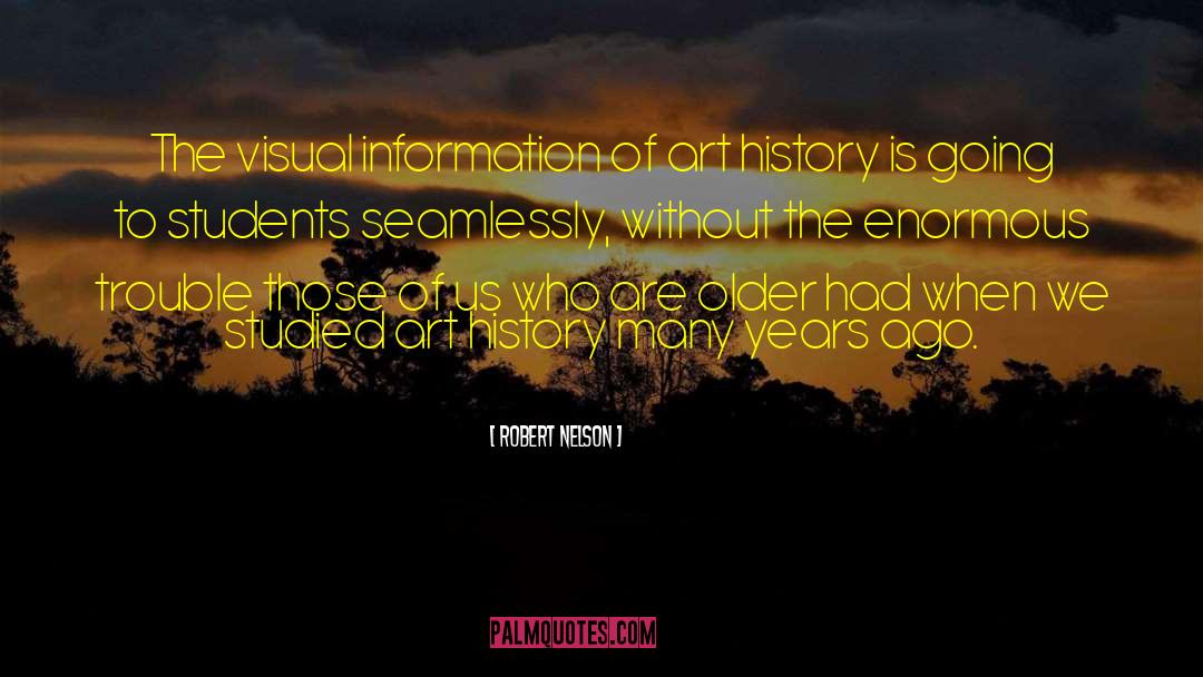 Art History quotes by Robert Nelson