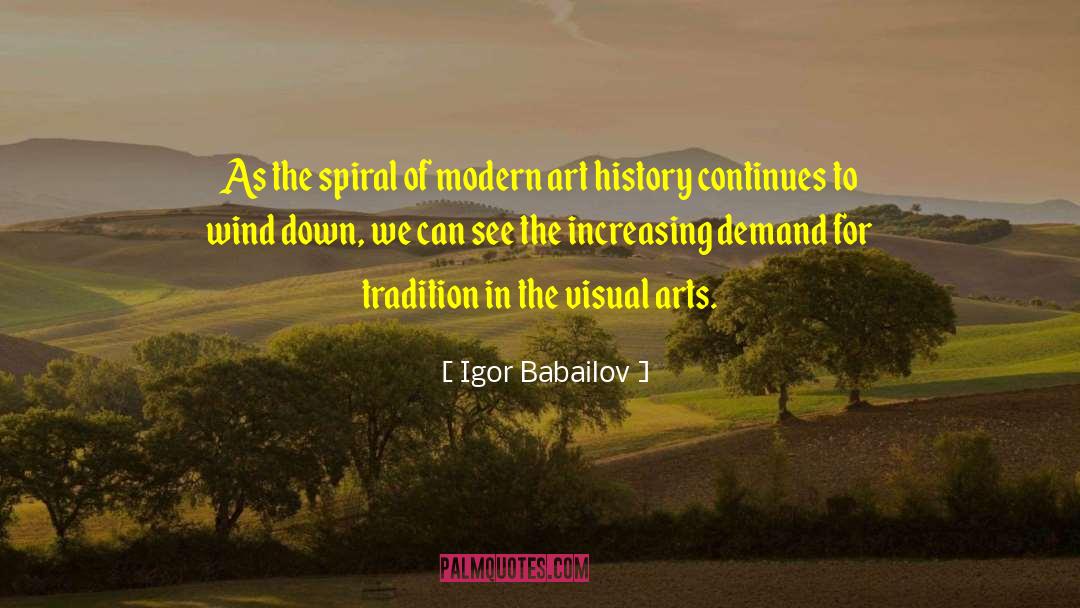 Art History quotes by Igor Babailov