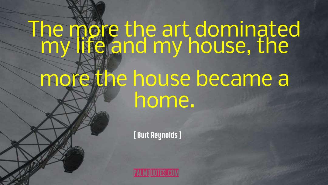 Art Humor quotes by Burt Reynolds