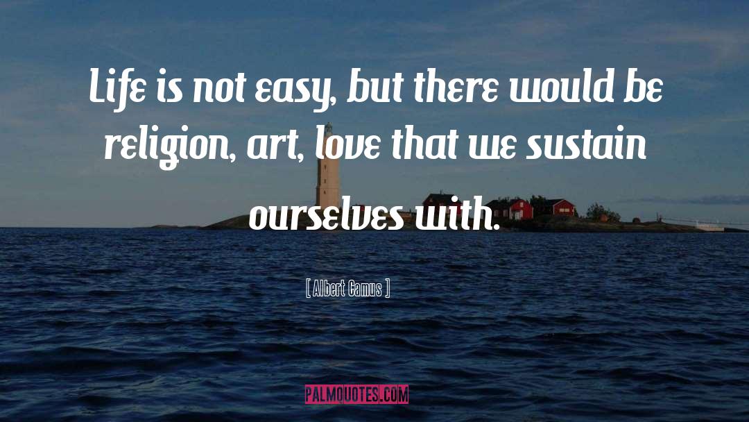 Art Love quotes by Albert Camus