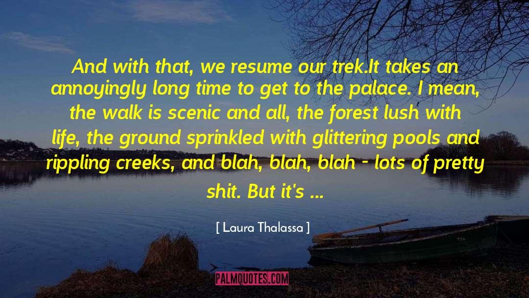 Art Lush Life quotes by Laura Thalassa