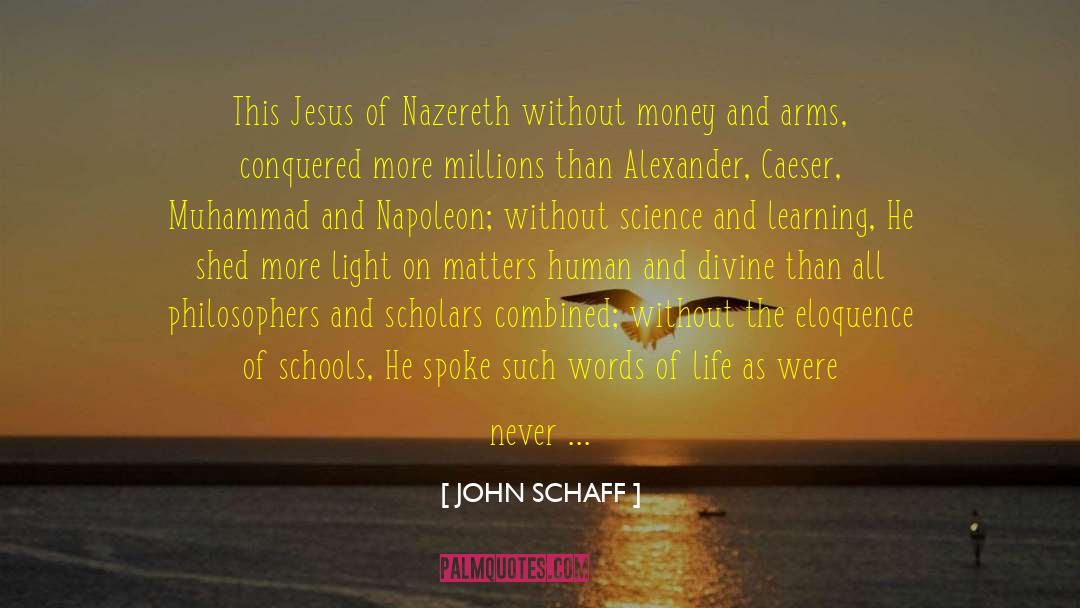 Art Making quotes by JOHN SCHAFF