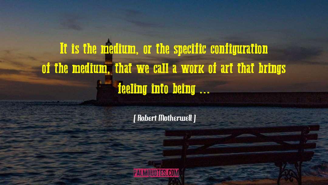 Art Matters quotes by Robert Motherwell