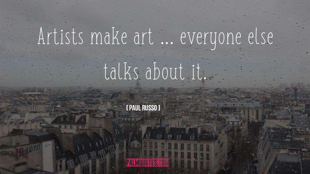 Art Museum quotes by Paul Russo