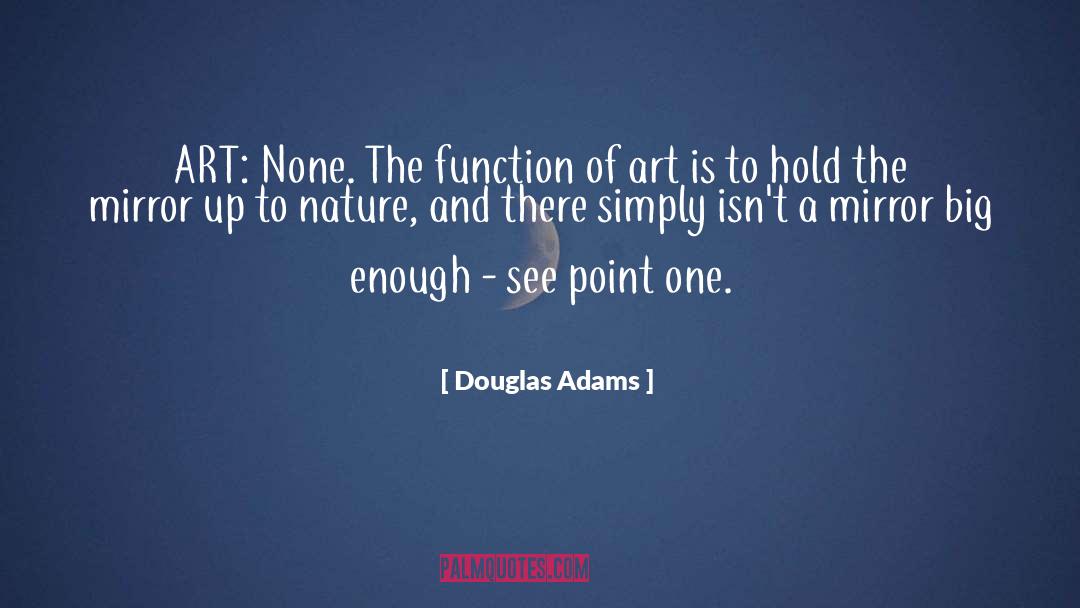 Art Objects quotes by Douglas Adams