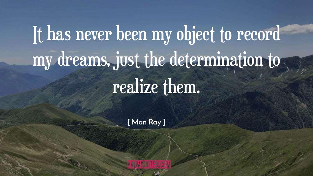 Art Objects quotes by Man Ray