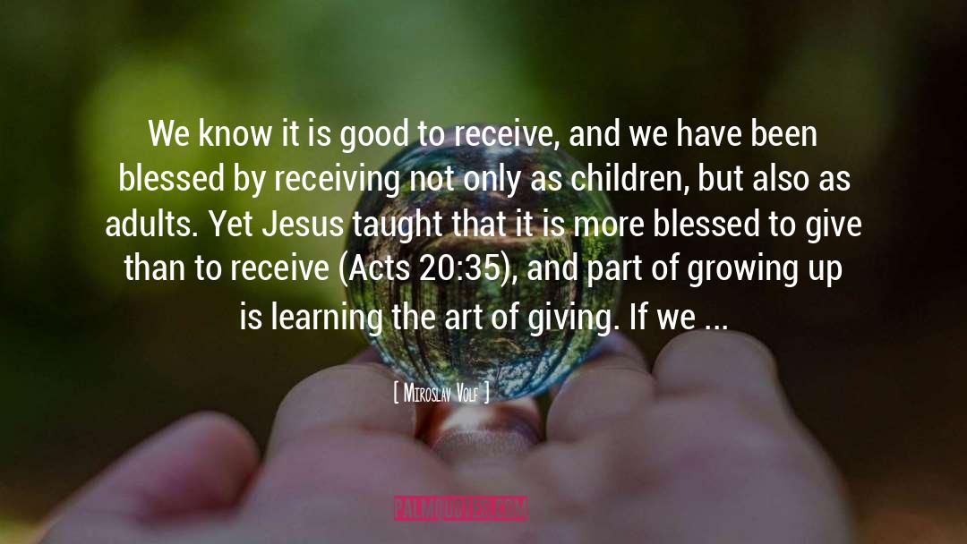 Art Of Giving quotes by Miroslav Volf