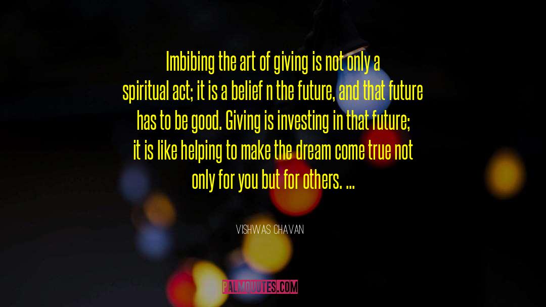 Art Of Giving quotes by Vishwas Chavan