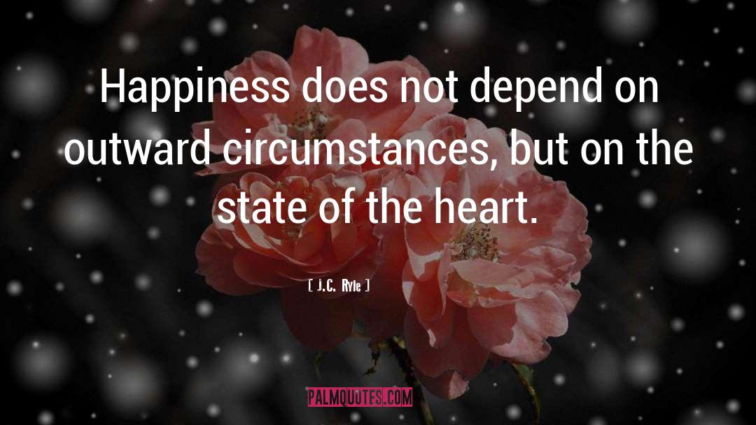 Art Of Happiness quotes by J.C. Ryle